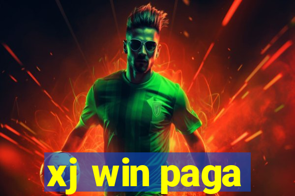 xj win paga